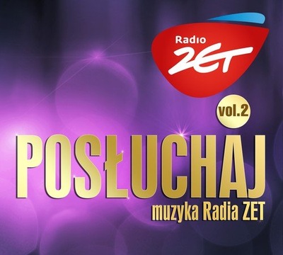 POSŁUCHAJ MUZYKA RADIA ZET vol 2 /CD/