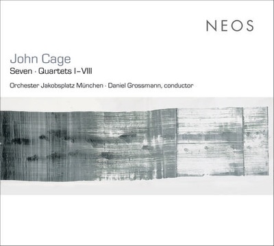 John Cage Seven Quartets I-VIII (SACD)