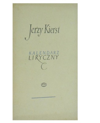 Jerzy Kierst Kalendarz liryczny