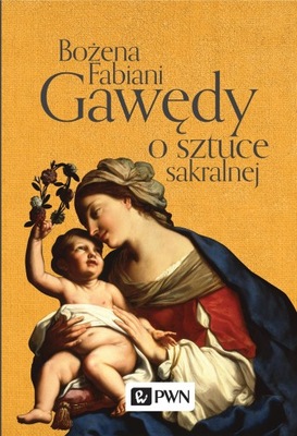 Gawędy o sztuce sakralnej