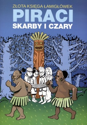 Złota księga łamigłówek. Piraci, skarby i czary Beata Guzowska, Mateusz Jag