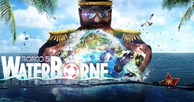 Tropico 5 Waterborne DLC klucz Steam