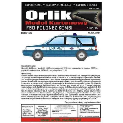 Orlik A031 - FSO Polonez KOMBI Policja 1:25 - milautoparts-fr.ukrlive.com