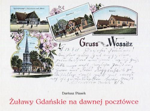 Żuławy Gdańskie na dawnej pocztówce Dariusz Piasek