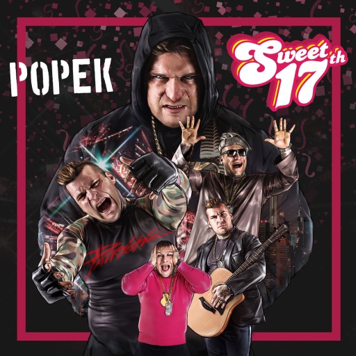 Popek - Sweet 17th 2cd SOKÓŁ KALI PALUCH SNOOP NEW