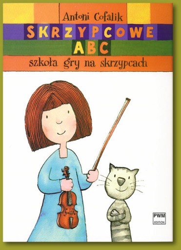 Скрипка ABC Антони Кофалик, школа скрипки