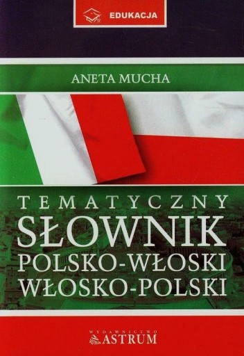 Тематический словарь польско-итальянский, итальянско-польский продолжение