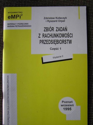 ZBIÓR ZADAŃ Z RACHUNKOWOŚĆI PRZEDSIĘBIORSTW cz 1