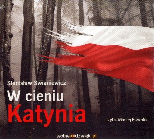 W cieniu Katynia. Audiobook, Stanisław Swianiewicz