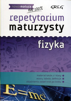 Физика Nowa Matura LO 1-3 классы Повторение