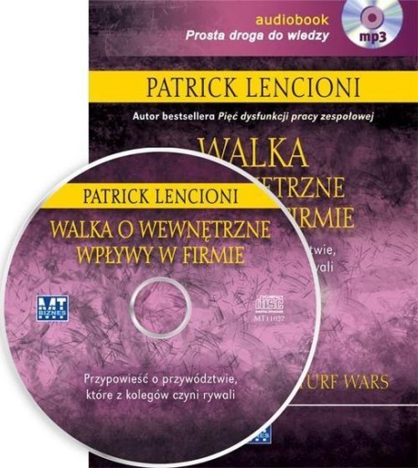 Walka o wewnętrzne wpływy w firmie (audiobook, CD mp3) - Patrick Lencioni