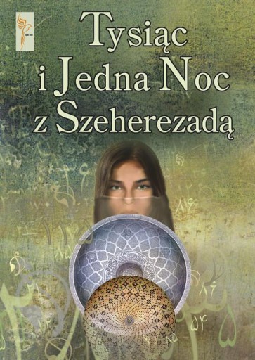 Tysiąc i Jedna Noc z Szeherezadą - Kalinowski Marian Leon i inni /KOS/