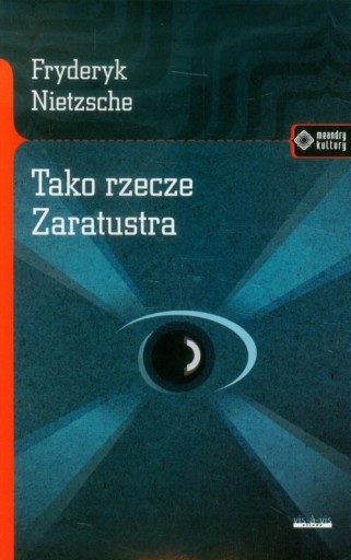 Tako rzecze Zaratustra Fryderyk Nietzsche