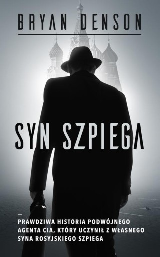 Syn szpiega Bryan Denson