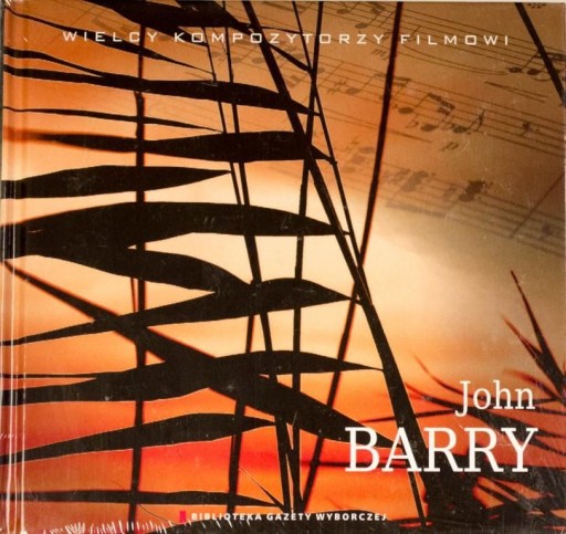 WIELCY KOMPOZYTORZY FILMOWI 14: JOHN BARRY OKAZJA