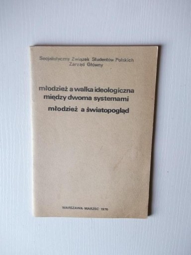 MŁODZIEŻ WALKA MIĘDZY DWOMA SYSTEMAMI ŚWIATOPOGLĄD