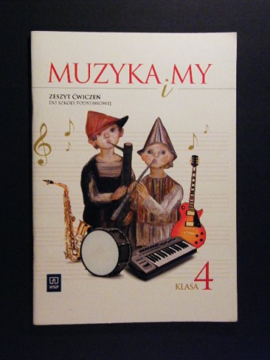 MUZYKA I MY ćwiczenia 4