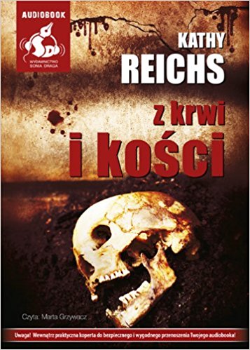 Kathy Reichs - Z krwi i kości [NOWA] AUDIOBOOK MP3