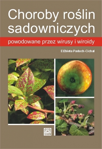 Choroby roślin sadowniczych sposoby ochrony