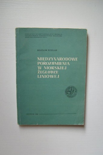 POROZUMIENIA W MORSKIEJ ŻEGLUDZE LINIOWEJ SZCZECIN /POMORZE STATKI OKRĘTY