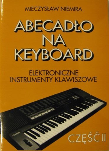 ABECADŁO NA KEYBOARD cz.2 MIECZYSŁAW NIEMIRA