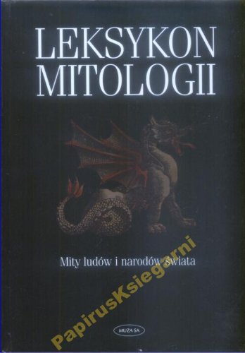 Leksykon mitologii - Gerhard Bellinger /powyst.