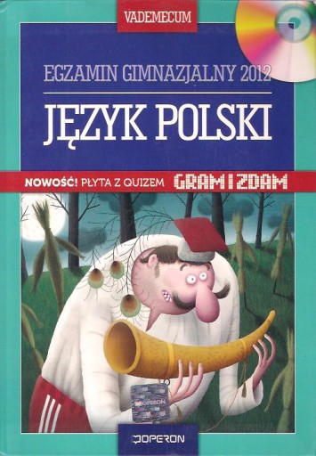 JĘZYK POLSKI/ VADEMECUM / EGZAMIN GIMNAZJALNY 2012