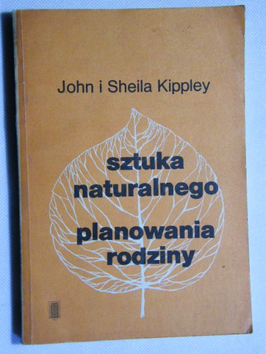 SZTUKA NATURALNEGO PLANOWANIA RODZINY KIPPLEY