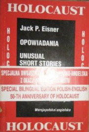 HOLOCAUST OPOWIADANIA JACK. P.EISNER