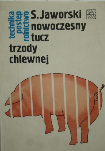 Stefan Jaworski - Nowoczesny tucz trzody chlewnej