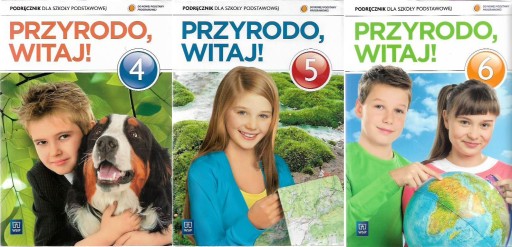 PRZYRODO WITAJ! / KLASA 4,5,6 PODRĘCZNIKI WSiP.