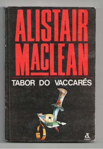 TABOR DO VACCARES Alistair MacLean