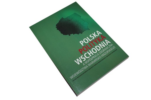 Kotowicz Polska polityka wschodnia a współpraca