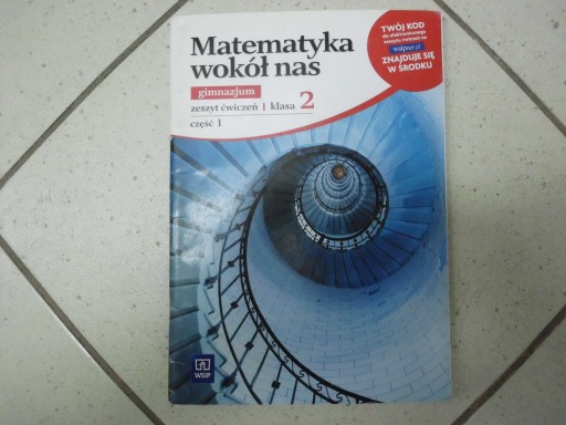 Matematyka wokół nas 2. Ćwiczenia. Cz.1 gimnazjum