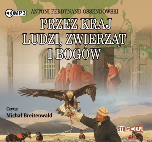 Przez kraj ludzi,zwierząt i bogów. A.F.Ossendowski