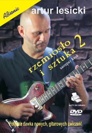 Rzemiosło i sztuka CZ 2 - Szkoła gry na gitarze