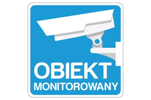 Naklejka informacyjna OBIEKT MONITOROWANY 10x10cm