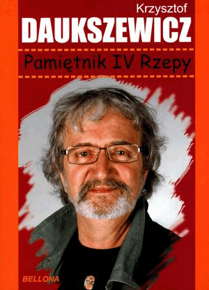 Pamiętnik IV Rzepy. Krzysztof Daukszewicz