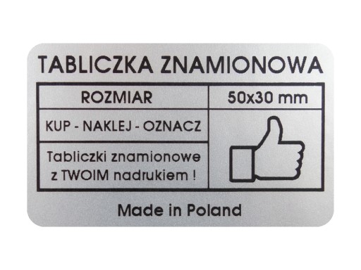 50x30 tabliczka znamionowa srebrna naklejki 250szt Twój Nadruk