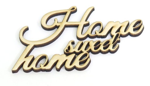DEKOR DUŻY NAPIS NA ŚCIANĘ Home sweet home OZ47