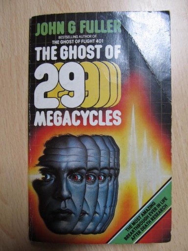 Zdjęcie oferty: THE GHOST OF 29 MEGACYCLES (John G Fuller)