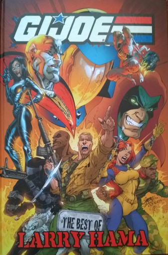 Zdjęcie oferty: G. I. JOE: THE BEST OF LARRY HAMA HC