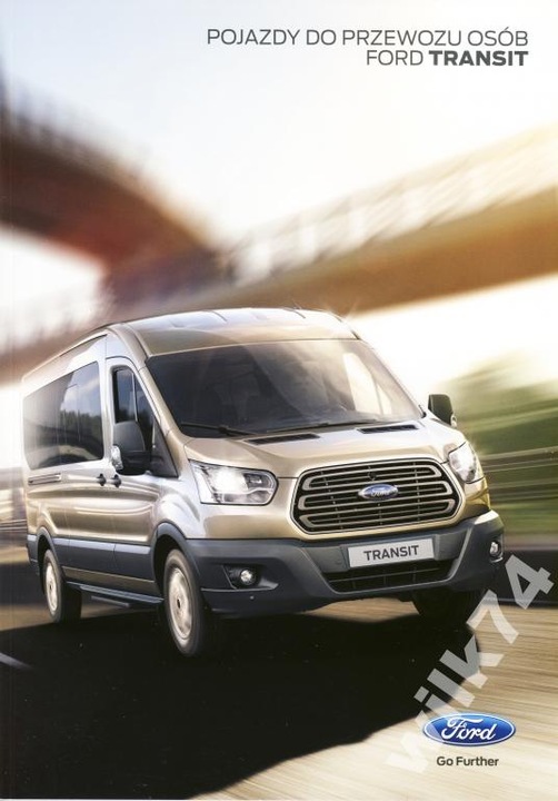 FORD TRANSIT AUTOBUS PROSPEKT 2014 POLONAIS photo 1 - milautoparts-fr.ukrlive.com