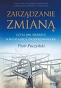 Zdjęcie oferty: Zarządzanie zmianą, czyli jak przeżyć nieustającą przeprowadzkę